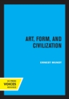 Image for Art, Form, and Civilization