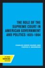Image for The Role of the Supreme Court in American Government and Politics, 1835-1864