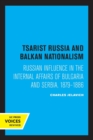 Image for Tsarist Russia and Balkan Nationalism