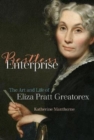 Image for Restless Enterprise : The Art and Life of Eliza Pratt Greatorex