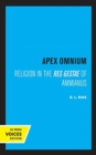 Image for Apex omnium  : religion in the Res gestae of Ammianus