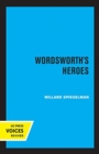 Image for Wordsworth&#39;s Heroes