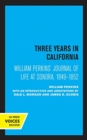 Image for William Perkins&#39;s journal of life at Sonora, 1849-1852  : three years in California