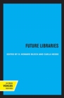 Image for Future Libraries