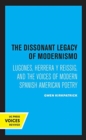 Image for The Dissonant Legacy of Modernismo