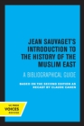 Image for Jean Sauvaget&#39;s Introduction to the History of the Muslim East
