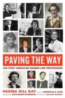 Image for Paving the way  : the first American women law professors