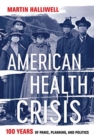 Image for American Health Crisis