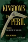 Image for Kingdoms in Peril, Volume 1