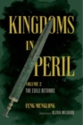 Image for Kingdoms in PerilVolume 2,: The exile returns