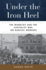 Image for Under the Iron Heel
