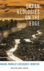 Image for Urban Ecologies on the Edge