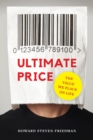 Image for Ultimate price  : the value we place on life