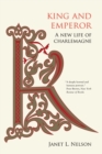 Image for King and Emperor : A New Life of Charlemagne