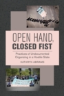 Image for Open Hand, Closed Fist