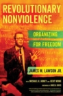 Image for Revolutionary nonviolence  : organizing for freedom