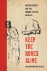 Image for Keep the Bones Alive