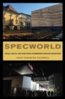 Image for Specworld  : folds, faults, and fractures in embedded creator industries