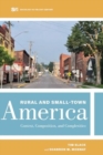 Image for Rural and Small-Town America : Context, Composition, and Complexities