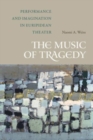 Image for The Music of Tragedy