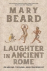 Image for Laughter in Ancient Rome