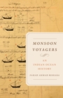 Image for Monsoon Voyagers: An Indian Ocean History