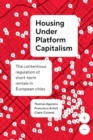 Image for Housing Under Platform Capitalism