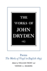 Image for The works of John Dryden.: the works of Virgil in English, 1697. (Poems) : Vol.6,