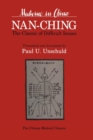 Image for Nan-ching: the classic of difficult issues : with commentaries by Chinese and Japanese authors from the third through the twentieth century