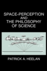 Image for Space-Perception and the Philosophy of Science
