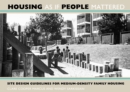 Image for Housing as if people mattered site design guidelines for medium-density family housing