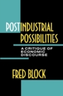 Image for Postindustrial Possibilities: A Critique of Economic Discourse