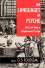 Image for The Languages of Psyche: Mind and Body in Enlightenment Thought : Clark Library Lectures 1985-1986 : 12