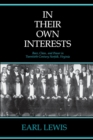 Image for In Their Own Interests: Race, Class, and Power in Twentieth-Century Norfolk, Virginia