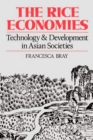 Image for The Rice Economies: Technology and Development in Asian Societies