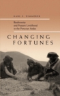 Image for Changing fortunes: biodiversity and peasant livelihood in the Peruvian Andes