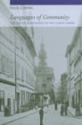 Image for Languages of community: the Jewish experience in the Czech lands