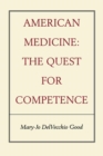 Image for American medicine, the quest for competence