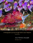 Image for Intertidal Wilderness: A Photographic Journey through Pacific Coast Tidepools