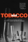 Image for Tobacco War: Inside the California Battles