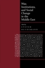 Image for War, Institutions, and Social Change in the Middle East