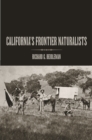 Image for California&#39;s Frontier Naturalists