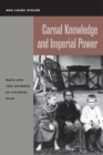 Image for Carnal Knowledge and Imperial Power: Race and the Intimate in Colonial Rule