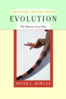 Image for Evolution: The History of an Idea