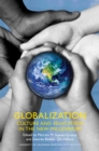 Image for Globalization: Culture and Education in the New Millennium