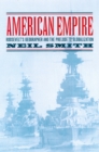 Image for American empire: Roosevelt&#39;s geographer and the prelude to globalization : 9