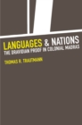 Image for Languages and Nations: The Dravidian Proof in Colonial Madras