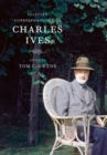 Image for Selected Correspondence of Charles Ives