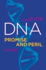 Image for DNA: Promise and Peril