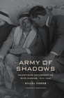 Image for Army of shadows: Palestinian collaboration with Zionism, 1917-1948